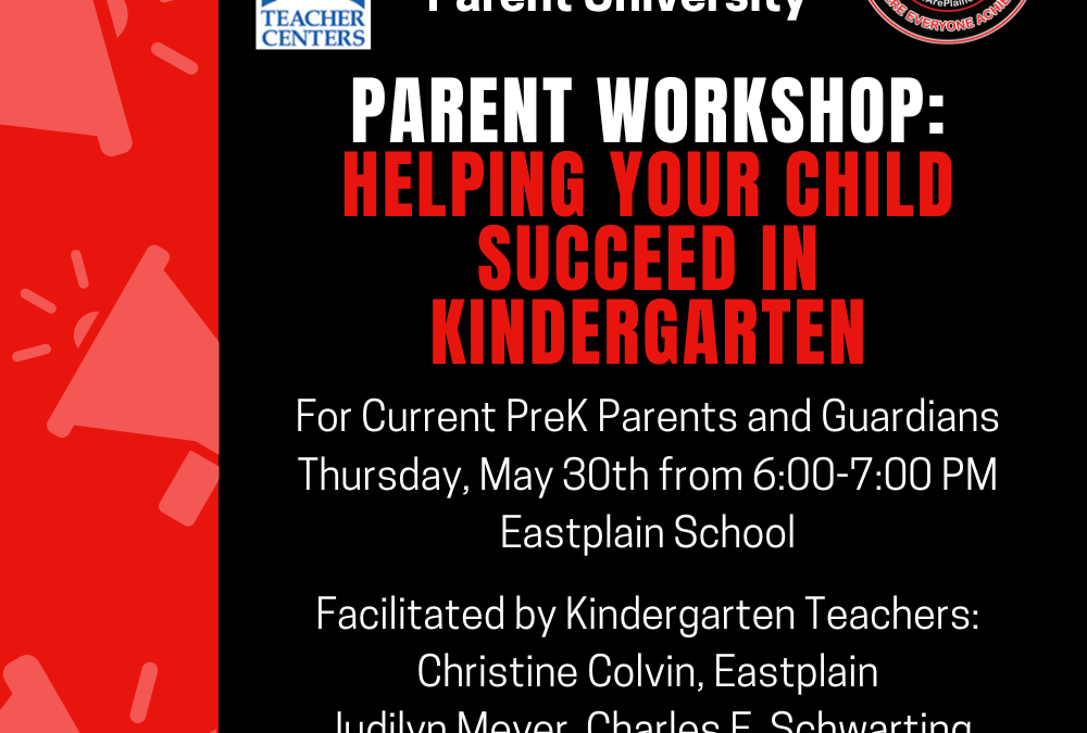 Parent Workshop: Helping Your Child Succeed in Kindergarten